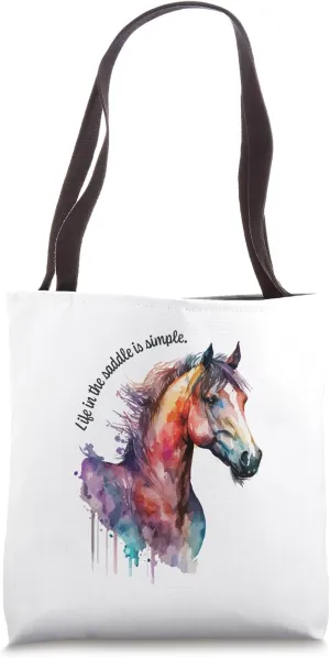 Love Horses, Life In the Saddle, Horse Lover, Pony Lover Tote Bag